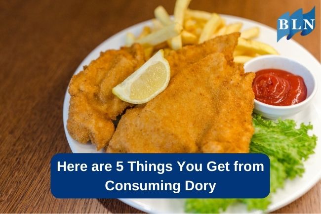 Here are 5 Things You Get from Consuming Dory